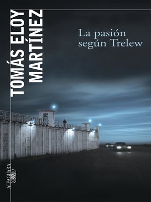 cover image of La pasión según Trelew